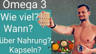 Omega 3 Fettsäuren - Dosierung, Anwendung, Vorteile und Folgen beim Mangel