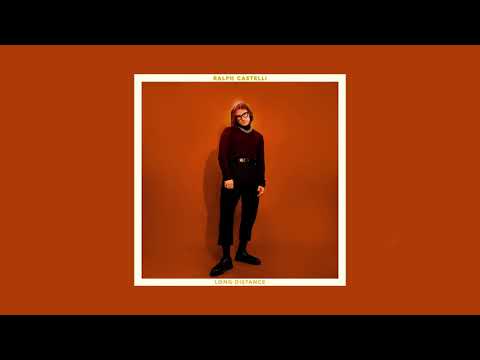 Ralph Castelli - Long Distance [Full EP]