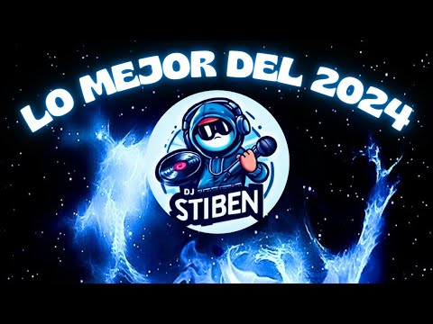 LO MEJOR DEL AÑO | MIX PARA DESPEDIR EL AÑO| DJSTIBEN