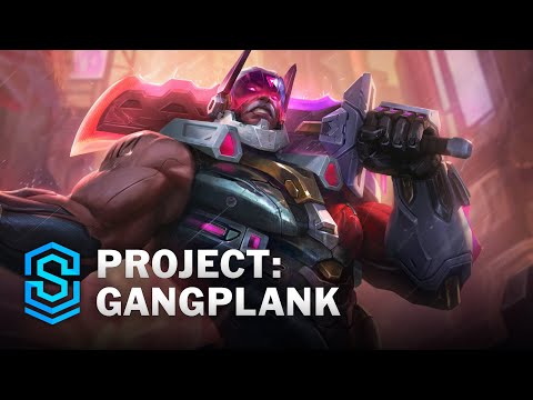 PROJECT: Gangplank Skin Spotlight - League of Legends