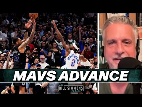 Better Win for the Mavs or Worse Loss for OKC? | The Bill Simmons Podcast