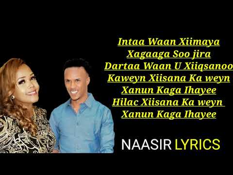 Nimcaan hilaac ft Xaliimo Gawood | Miyan Xa.Kameny karaa| hees cusub music vedio 2022