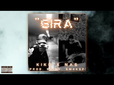 Kiko x Yung Nas - Gira