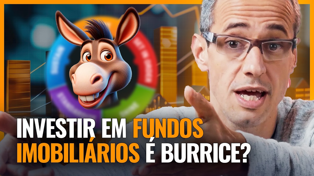 INVESTIR EM FUNDOS IMOBILIÁRIOS É BURRICE? 5 motivos IRREFUTÁVEIS para investir em FIIs AGORA!
