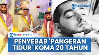 Terungkap Penyebab Al-Waleed 'Pangeran Tidur' Koma hingga 20 Tahun, Alami Cedera Otak Parah