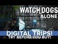 Watch Dogs - Digital Trip: Alone - Eurogamer