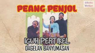 Download lagu Lucu Ngakak 🤣, PEANG PENJOL, Dagelan Banyumasan, IGUH PERTIKEL mp3
