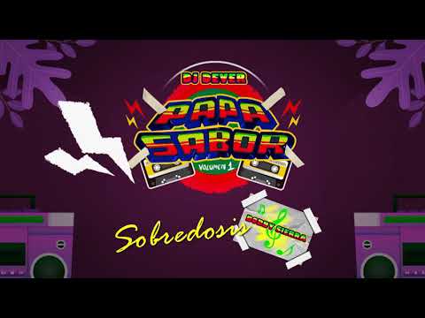 Dj Dever x Bobby Sierra - Sobredosis