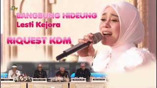 Download lagu BANGBUNG HIDEUNG - LESTI KEJORA - RIQUEST KDM #kangdedimulyadi mp3 Download lagu BANGBUNG HIDEUNG - LESTI KEJORA - RIQUEST KDM #kangdedimulyadi mp3
