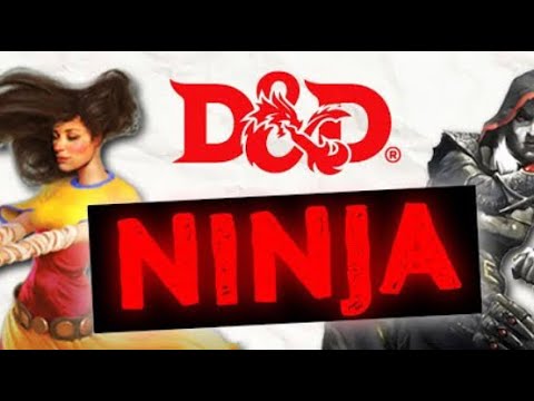 How to Play a Ninja In Dungeons and Dragons
