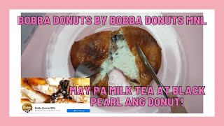 BOBBA DONUTS BY BOBBA DONUTS MNL MAY PA MILK TEA NA MAY PA BLACK PEARL PA LASANG WINTERMELON NGA BA?