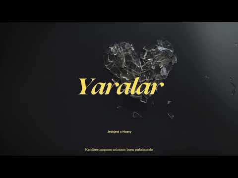 Jedojest x Hcany - Yaralar