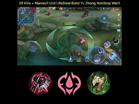 29 Kills + Maniac!! Unli LifeSteal Build Yu Zhong NonStop War!! - MLBB#gameplaypro #yuzhong #MLBB