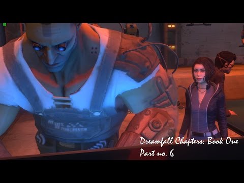 Dreamfall Chapters, Book One: Reborn - SK - Part. 6 Testujeme robota