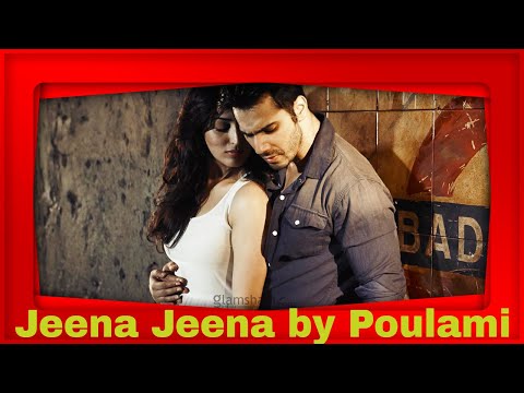Poulami Ganguly Jeena jeena cover