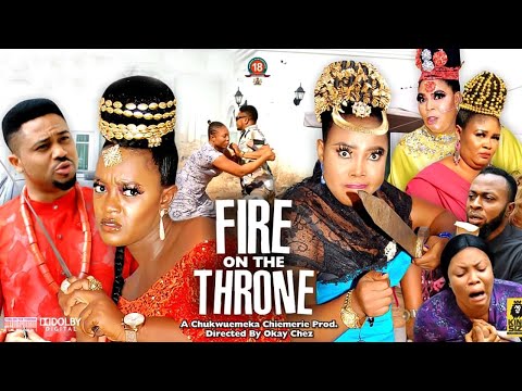 FIRE ON THE THRONE (SEASON 9&10) Lucy Donalds & Mike Godson 2021 Latest Nollywood Nigeria Movie