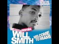 Will Smith - Welcome to Miami (DJ STYLEZZ Remix ...