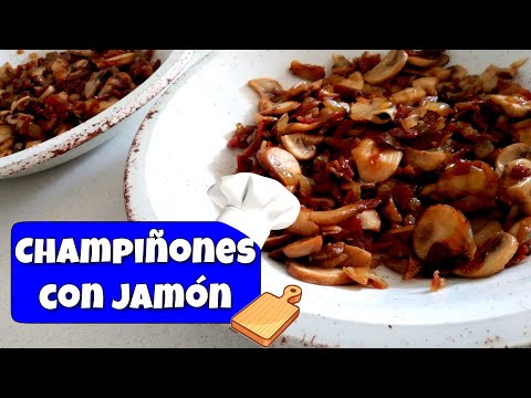 Champiñones con jamón