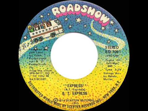 1975 HITS ARCHIVE: Express - B. T. Express (stereo 45 single version--#1 R&B hit)