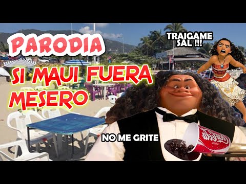 Si Maui fuera mesero🎵 | Parodia Moana ❄ | KradRaven89 Parodias 🤣​