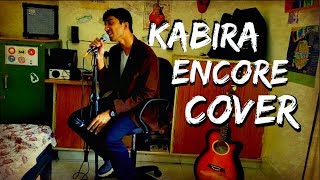Kabira (Encore) - Yeh Jawaani Hai Deewani | Arijit Singh,  Harshdeep Kaur |(Cover By Tannish)