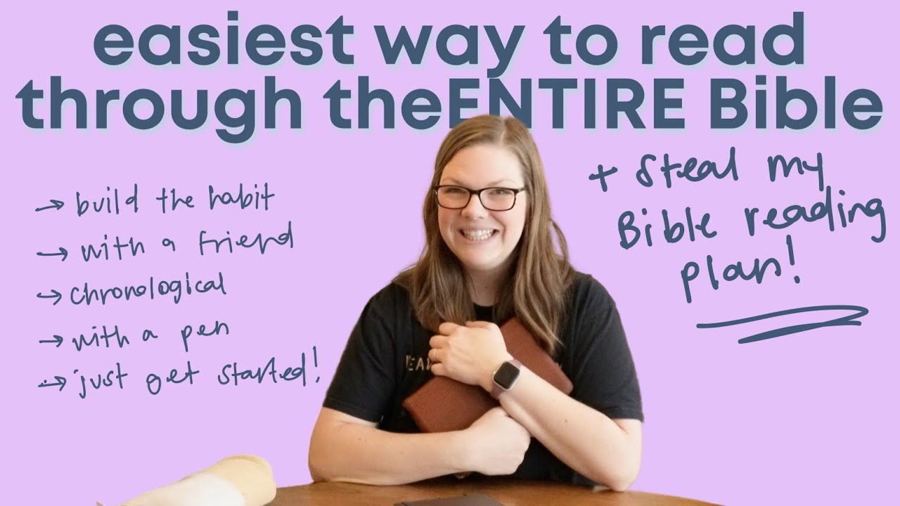 Easiest Way To Read Through The Entire Bible