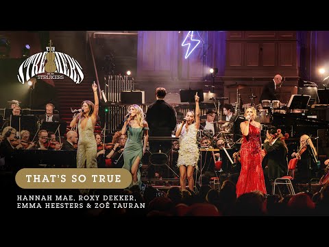 That's So True  | Hannah Mae, Roxy Dekker, Emma Heesters & Zoë Tauran