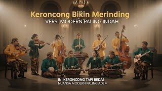 Download lagu Full Album Keroncong Modern Hits Terbaik | Playlist Santai Menemani Malam mp3