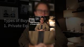 Who's Buying Your Business? Private Equity Edition