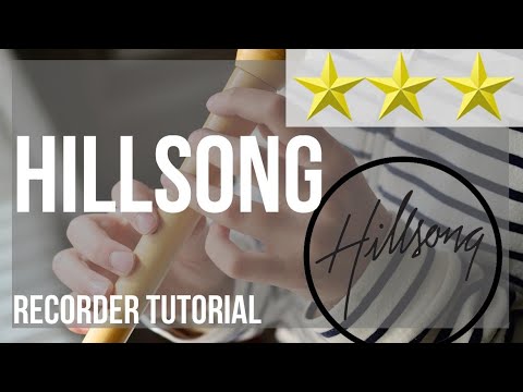 How to play Hillsong by Mighty To Save on Recorder (Tutorial)