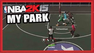 My Park NBA 2K15 - WET WATUHHH! - NBA 2K15 My Park 3 on 3 Gameplay