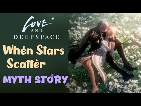 Xavier: When Stars Scatter | Full Myth Story | Love and Deepspace | Fallen Crown