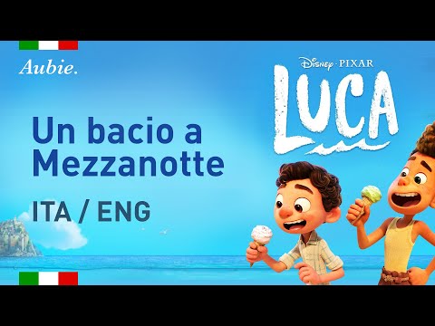 (Luca OST) Un Bacio a Mezzanotte - Quartetto Cetra Italian/English translation