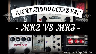 Video thumbnail for 3 LEAF AUDIO OCTABVRE MK2 VS MK3 - Is this the best octave pedal ever made? - Andy's Vintage Guitars by ANDY'S VINTAGE GUITARS