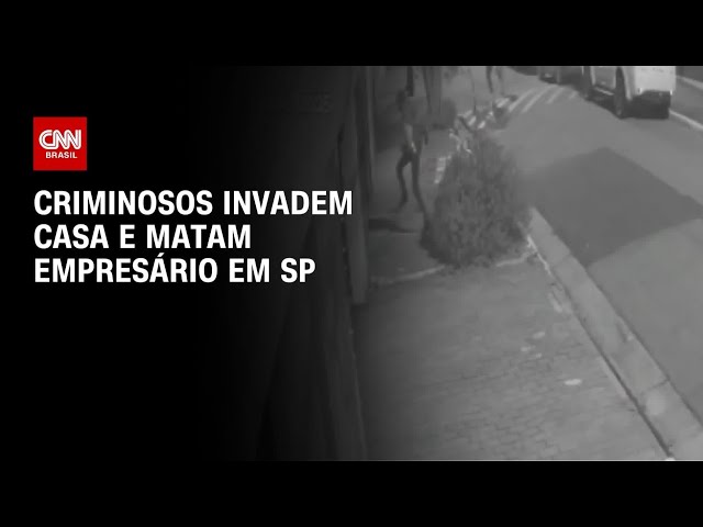 Trio invade casa e mata empresário na zona Norte de SP | AGORA CNN
