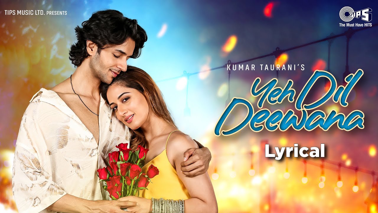 Yeh Dil Deewana - Lyrical | Sonu Nigam | Siddharth Gupta, Uditi Singh | , Shamir Tandon, Pranshu Jha