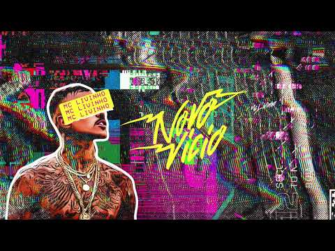 Mc Livinho - Novo Vicio ( ALBUM MÁGICO DOS FLOWS )