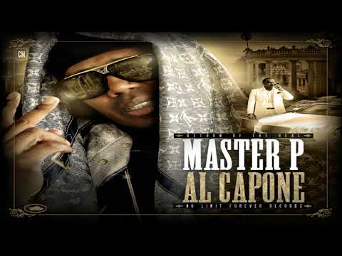 Master P - Al Capone [FULL MIXTAPE + DOWNLOAD LINK] [2013]