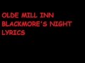 Blackmore's night   Olde mill inn