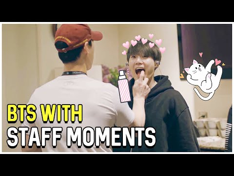 BTS With Staff Moments