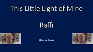 Raffi   This Little Light of Mine   karaoke
