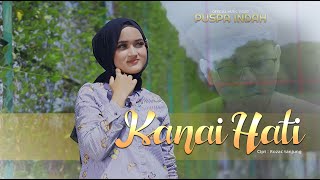 Download lagu Puspa Indah - Kanai Hati ( Msuic Video) mp3 Download lagu Puspa Indah - Kanai Hati ( Msuic Video) mp3