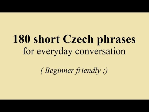 180 short Czech phrases for everyday conversation ( Beginner friendly ;) ) Part 2