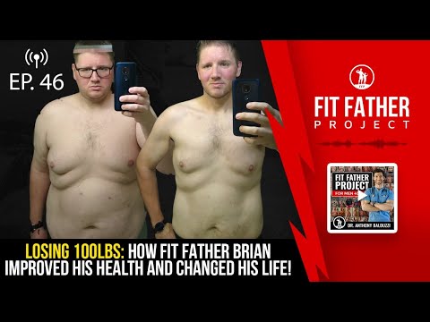 FFP Podcast Ep. 46 - Losing 100 Pounds: How Brian Improved His Health and Changed His Life!