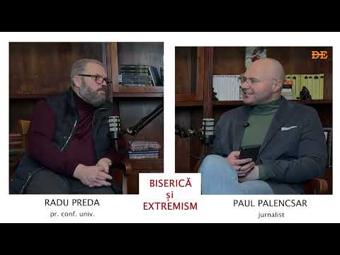 BISERICĂ și EXTREMISM - cu RADU PREDA @DirectEuropa