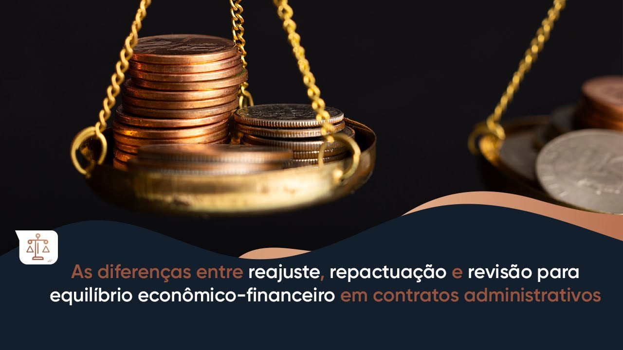 AS DIFERENÇAS ENTRE REAJUSTE, REPACTUAÇÃO E REVISÃO.