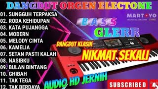 Download lagu DANGDUT ORGEN ELECTONE TERBARU 2025 🎶 | FULL ALBUM TERPAKSA - RODA KEHIDUPAN 🔊 BASS GLERR AUDIO HD mp3