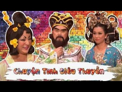Chuyện Tình Điêu Thuyền - PBN 121 - Chí Tài, Bằng Kiều, TNga, HTâm, HThủy, DSương, NCát