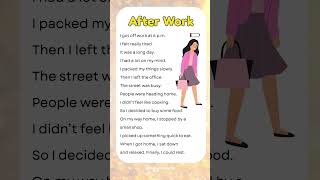 After work#englishpractice #easyenglisheveryday #englishgrammar #englishspeaking #englishstory