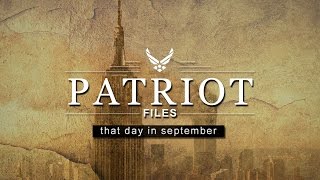 PATRIOT FILES: That Day in September